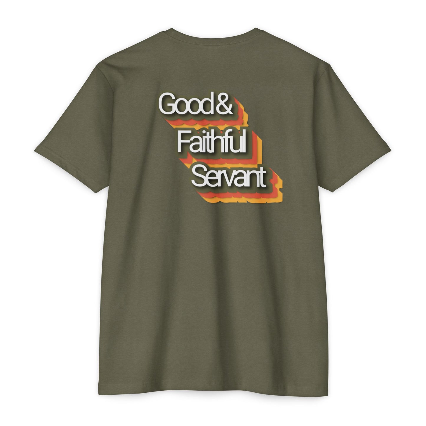 Ministry Fashion Good & Faithful Servant T-Shirt