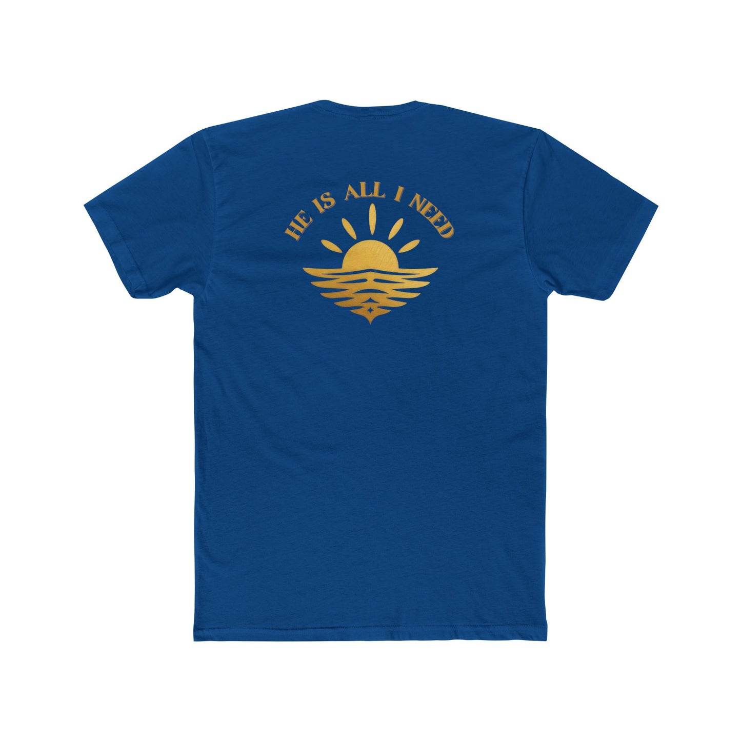 Ministry Fashion "He is All I Need" Shirt