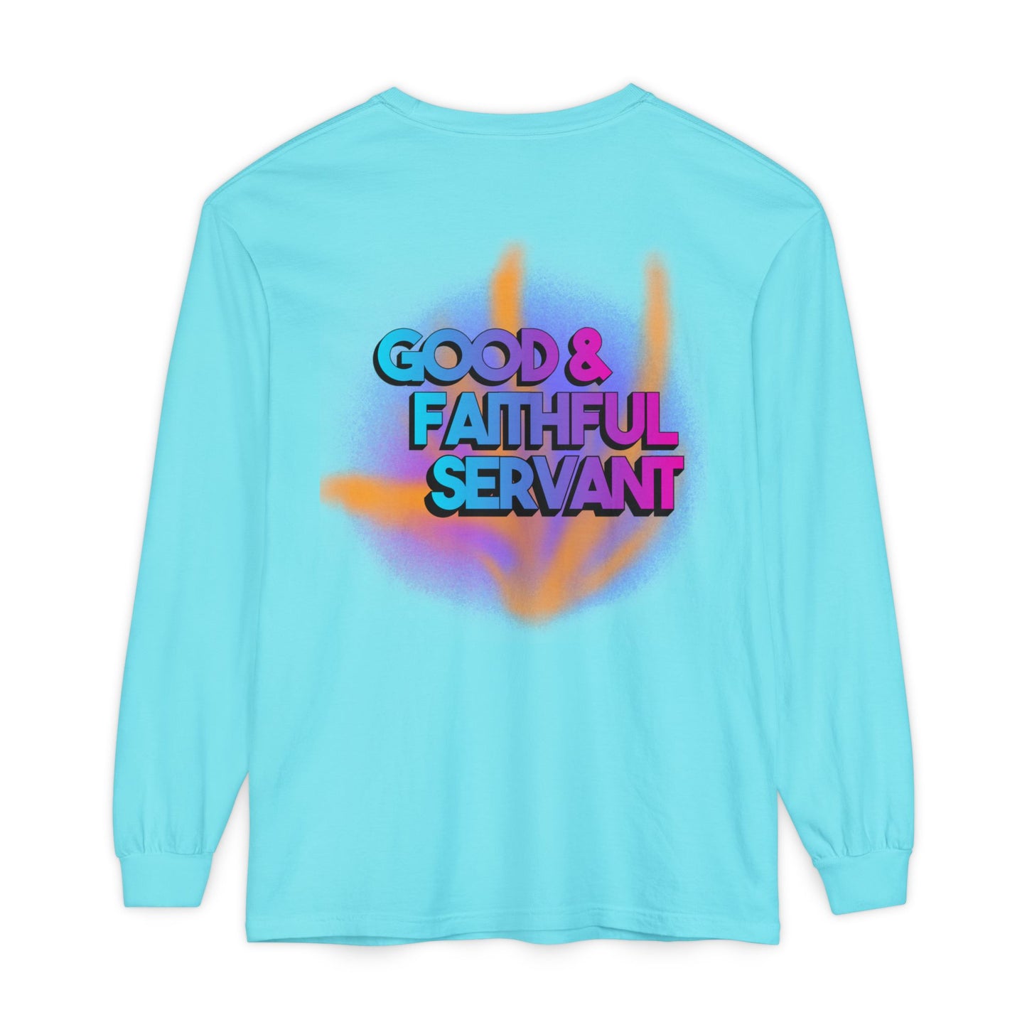 Minstry Fashion Good and Faithful Servant Long Sleeve Shirt for Women