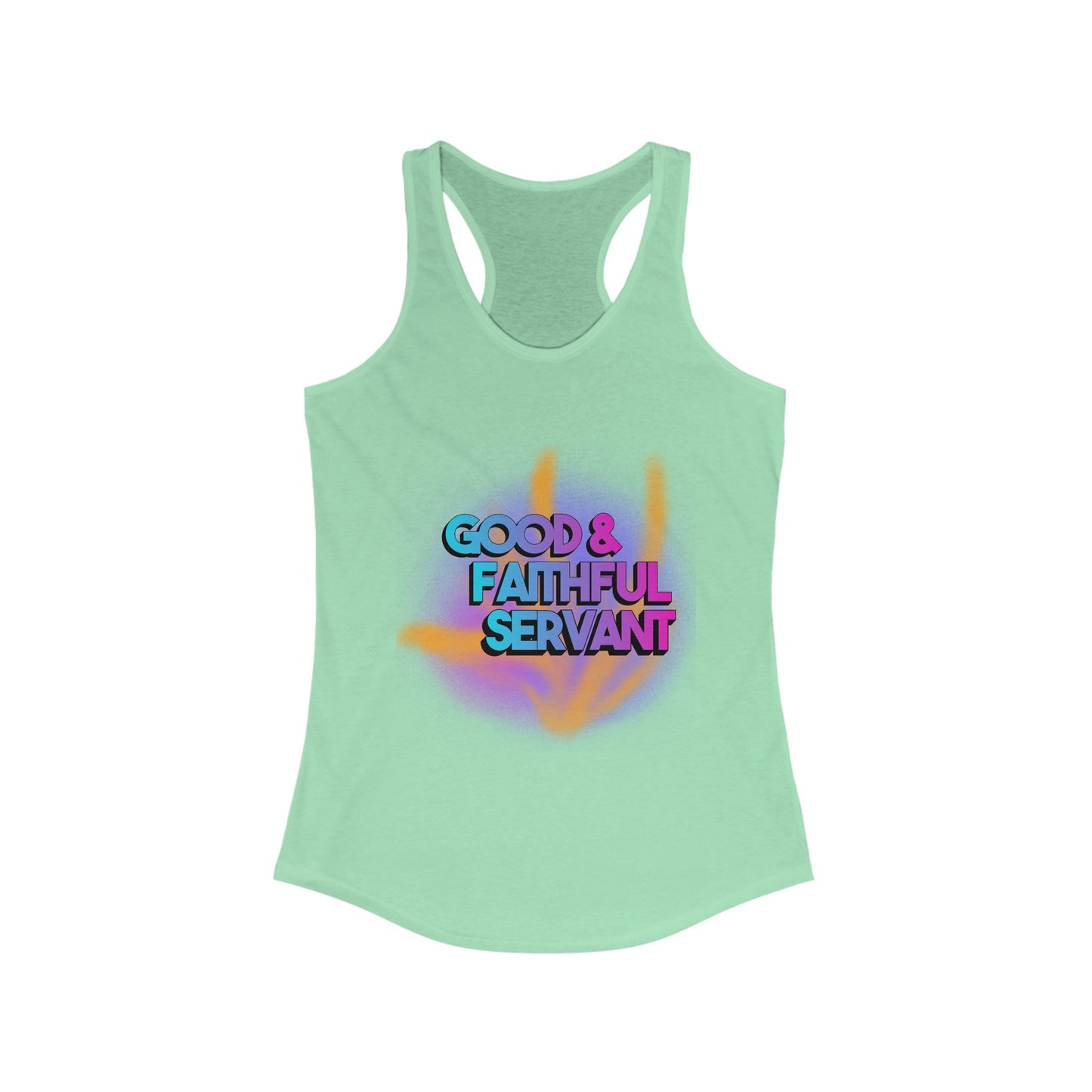 Ministry Fashion Good and Faithful Servant Tank Top