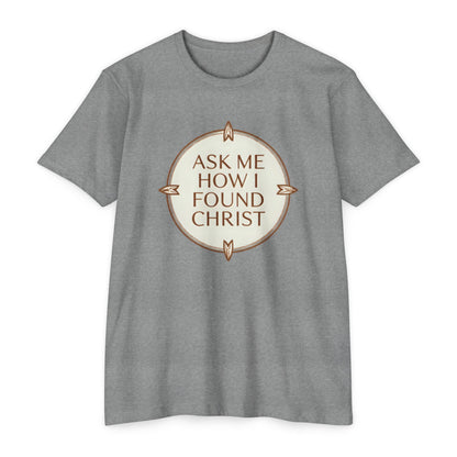 “alt Ask Me How I Found Christ”. Ministry Fashion