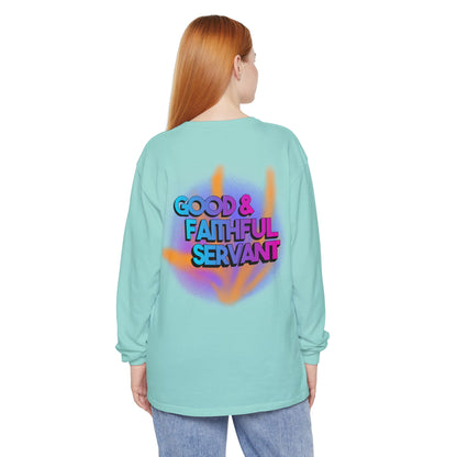 Minstry Fashion Good and Faithful Servant Long Sleeve Shirt for Women