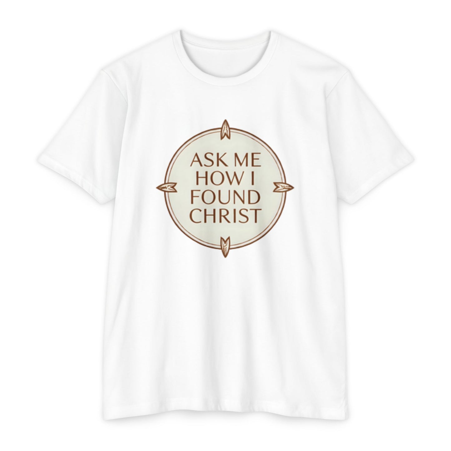“alt Ask Me How I Found Christ”. Ministry Fashion