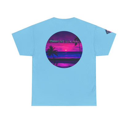"Heaven's Not So Far Away" Ministry T-Shirt