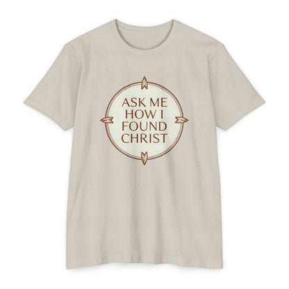 “alt Ask Me How I Found Christ”. Ministry Fashion