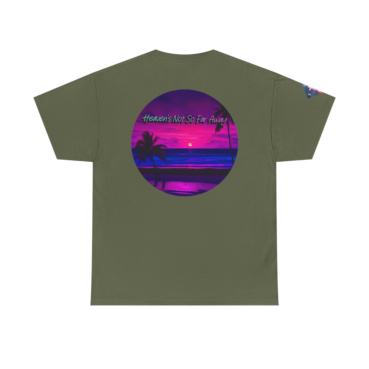 "Heaven's Not So Far Away" Ministry T-Shirt