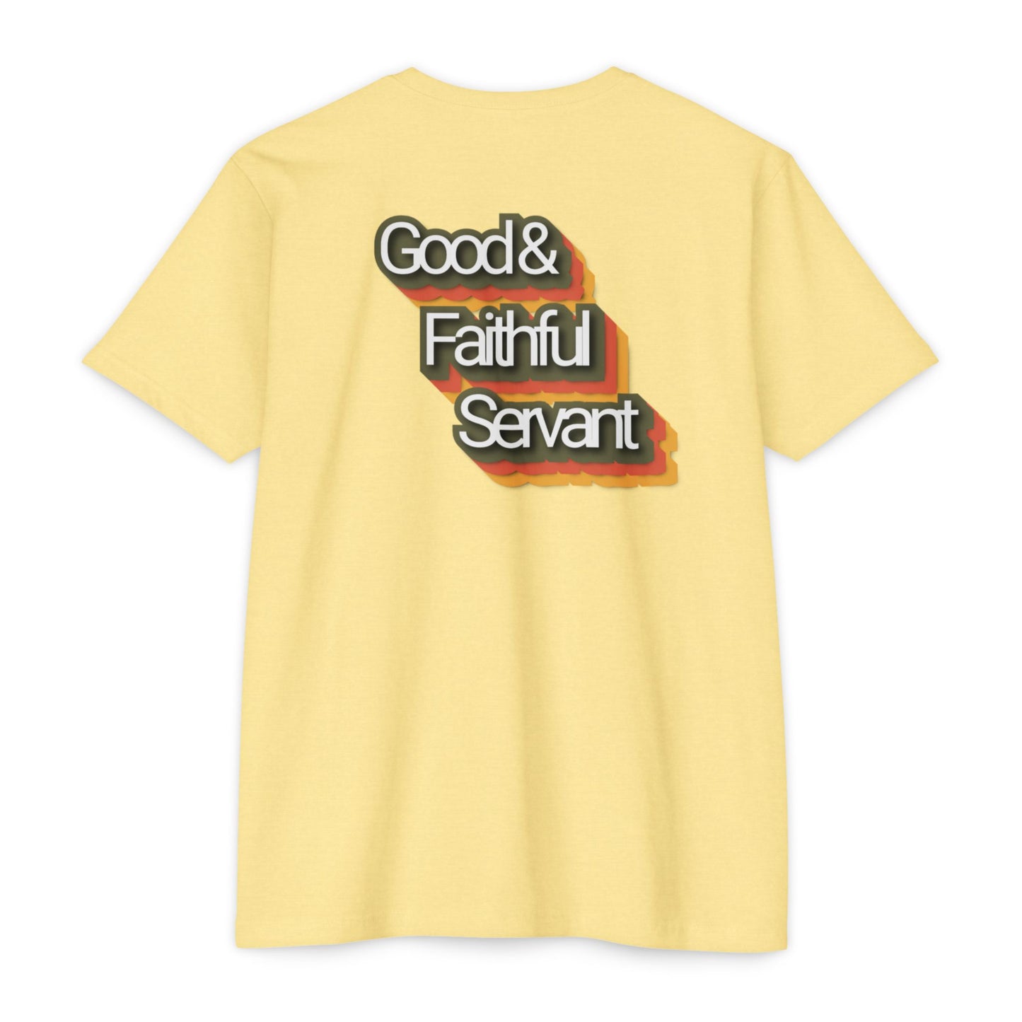 Ministry Fashion Good & Faithful Servant T-Shirt