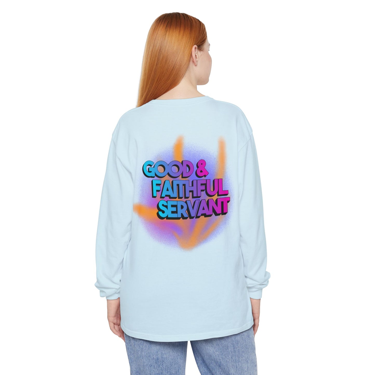 Minstry Fashion Good and Faithful Servant Long Sleeve Shirt for Women
