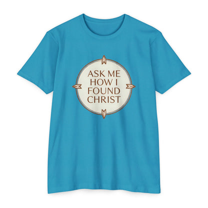 “alt Ask Me How I Found Christ”. Ministry Fashion