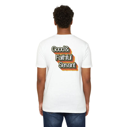 Ministry Fashion Good & Faithful Servant T-Shirt